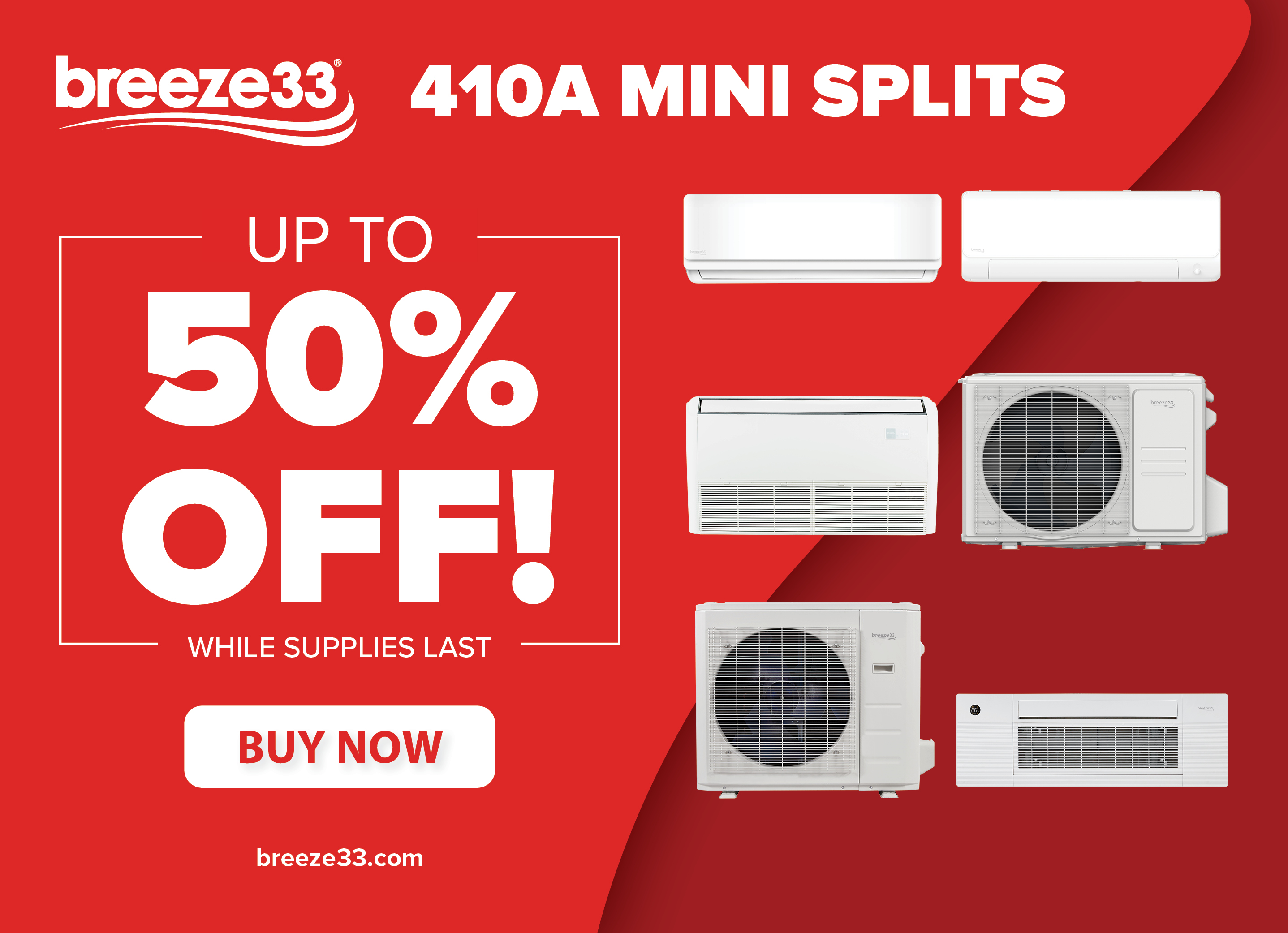 Breeze33 410A Mini Splits Clearance Sale