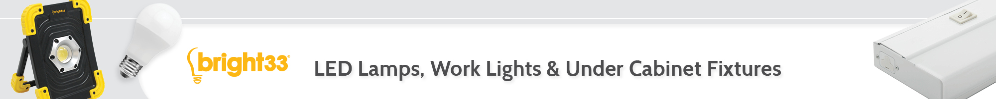Bright33 LED Lamps, Work Lights & Under Cabinet Fixtures