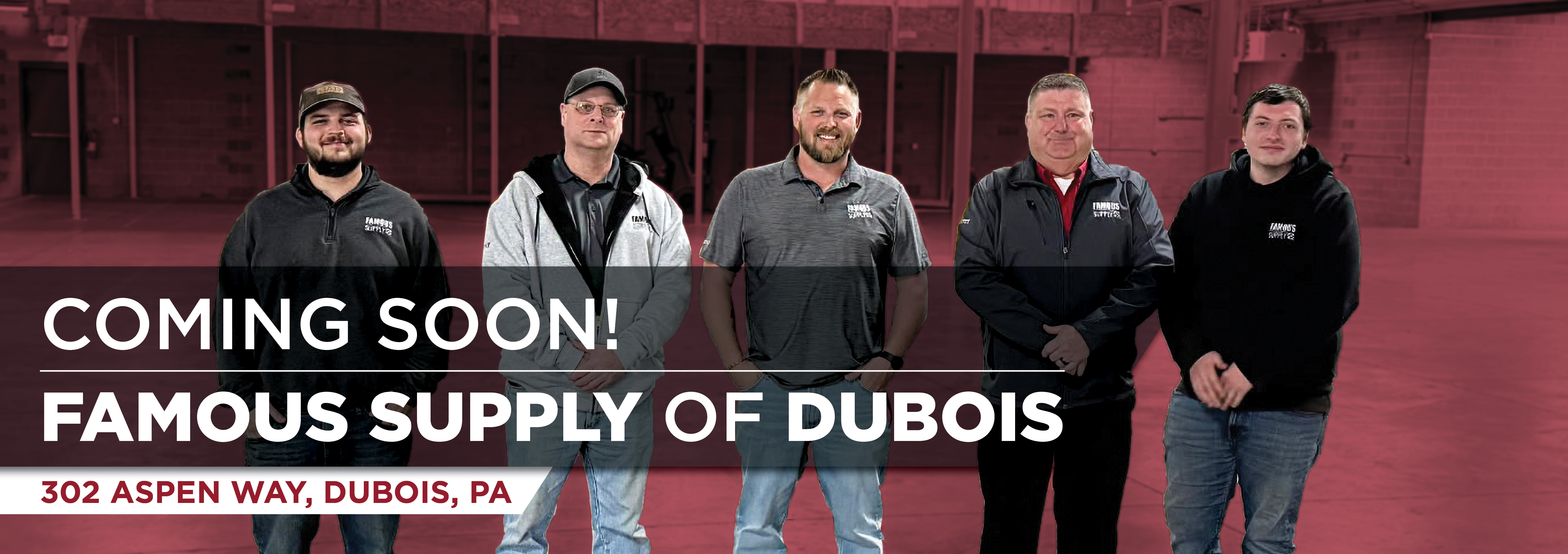 Coming Soon! Famous Supply of Dubois