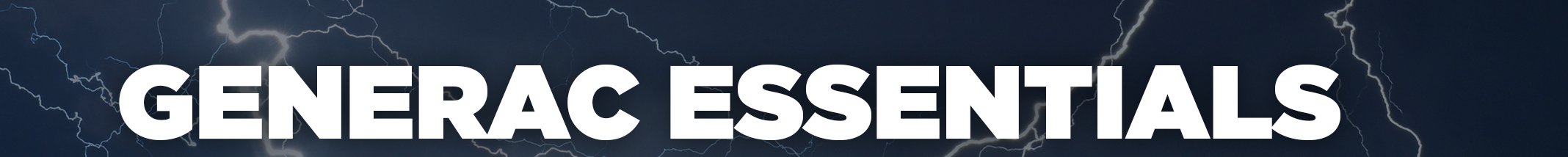 Generac Essentials