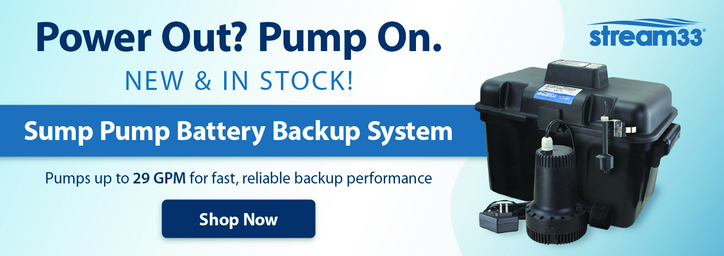 Stream33 Sump Pump Battery Backup System Now in Stock
